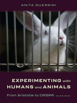 cover image of Experimenting with Humans and Animals
